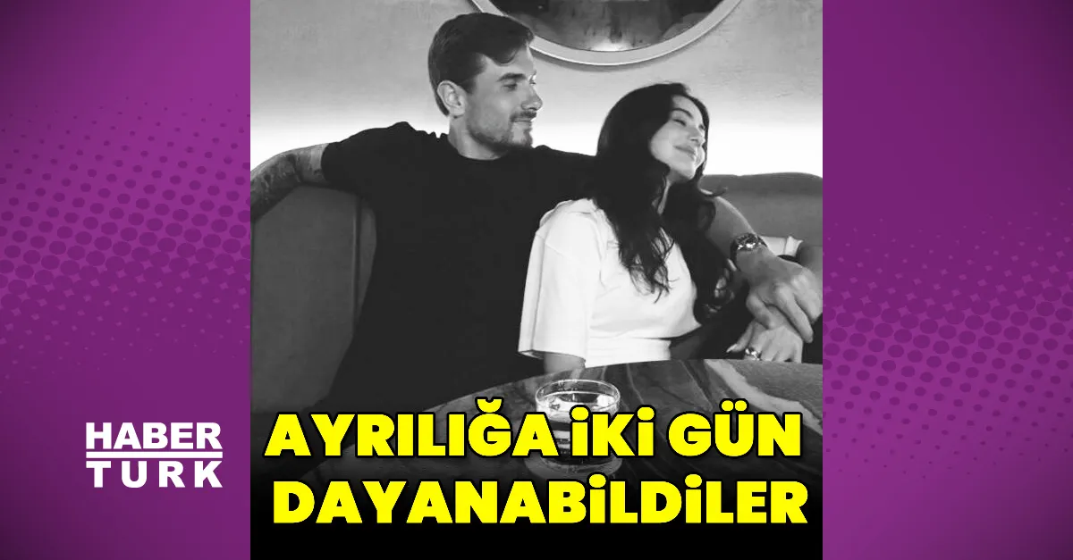 Helin Kandemir ve Dorukhan Toköz barıştı
