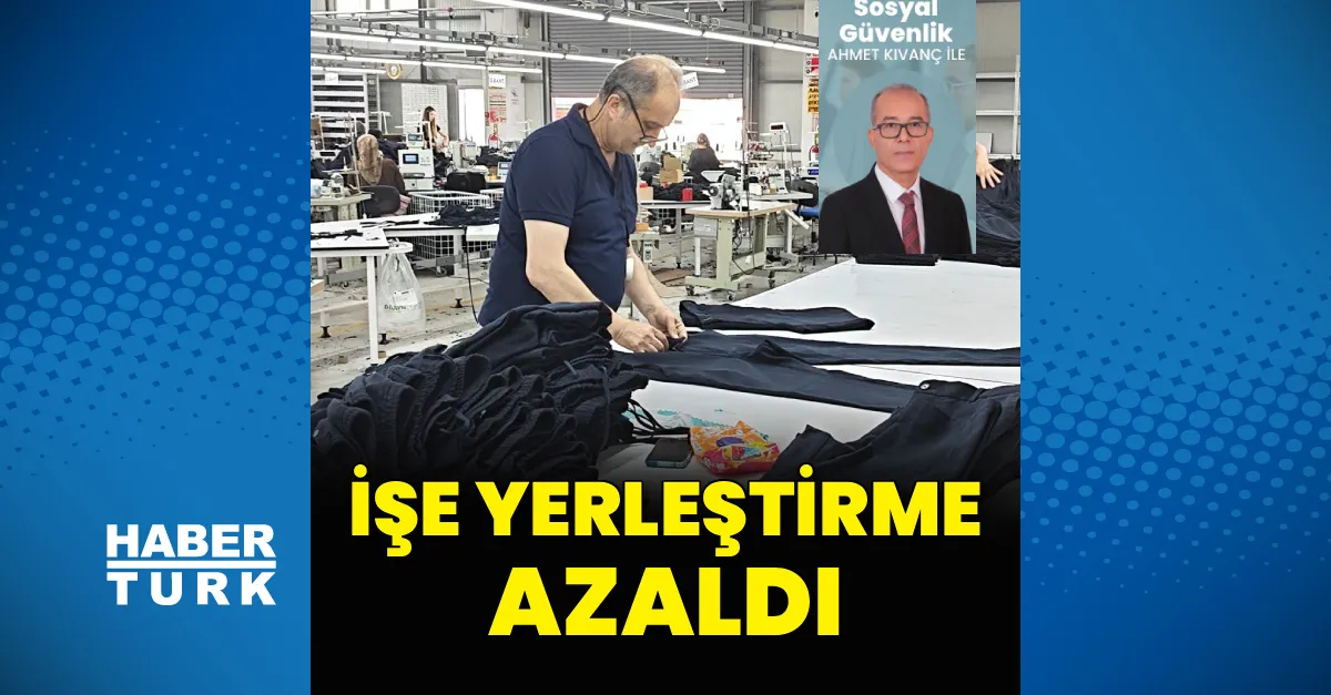 İş Piyasasında Yavaşlama: Sekiz Aylık Dönemde İşe Yerleştirme Yüzde 7 Düştü