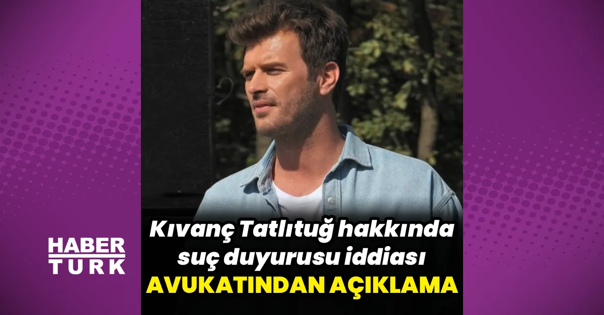 Kıvanç Tatlıtuğ'un avukatından çatı kazasına ilişkin itiraz