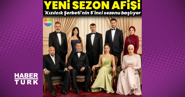 Kızılcık Şerbeti beşinci sezonuyla izleyiciyi bekliyor