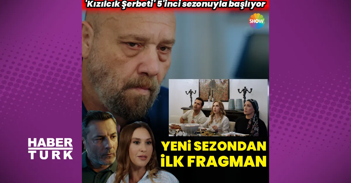Kızılcık Şerbeti'nde Yeni Dönem Başlıyor